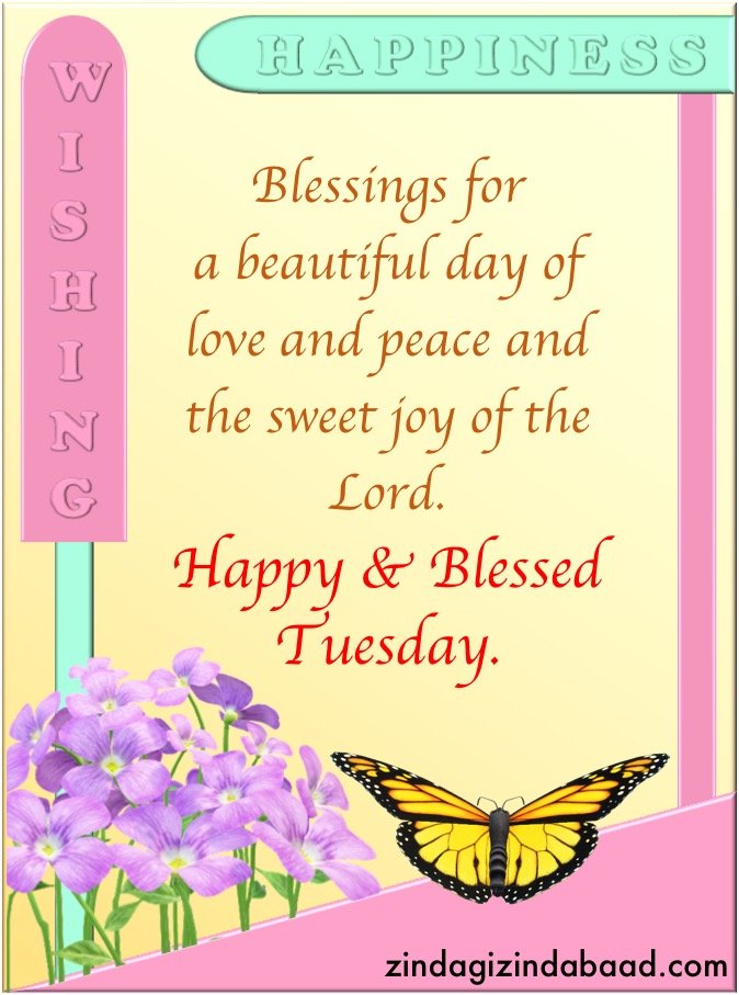 Tuesday Blessings - 2 Blessings for a beautiful day