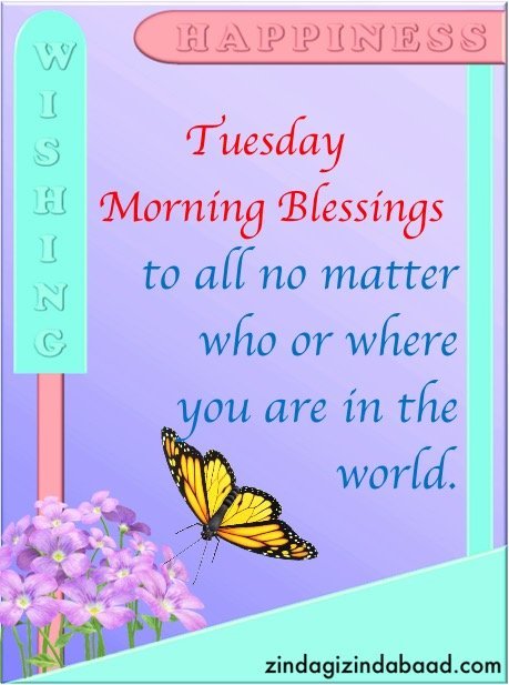 6 Tuesda Morning Blessings to all noTuesday Blessings Images - To All