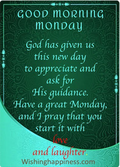 Good Morning Monday Images -God has given us