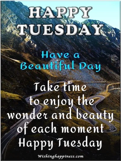 Happy Tuesday Images and Quotes - Have a Beautiful