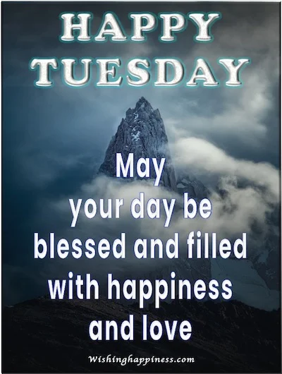 Happy Tuesday Images and Quotes - May Your day Be